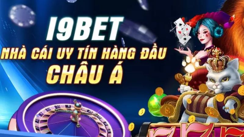 I9Bet là sân chơi cá cược hấp dẫn không thể bỏ qua